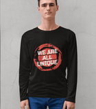 Full Sleeve  Printed Cotton T-shirt "We Are All Unique"