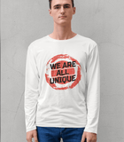 Full Sleeve  Printed Cotton T-shirt "We Are All Unique"