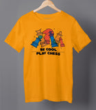 Be Cool Play Chess Half Sleeve Men's T-shirt