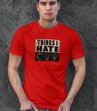 Things I Hate Half Sleeve Men's Funny T-shirt