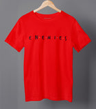 Enemies Funny Half Sleeve Cotton Unisex T-shirt