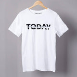 Today Is My Day, Half Sleeves Cotton Unisex t shirt