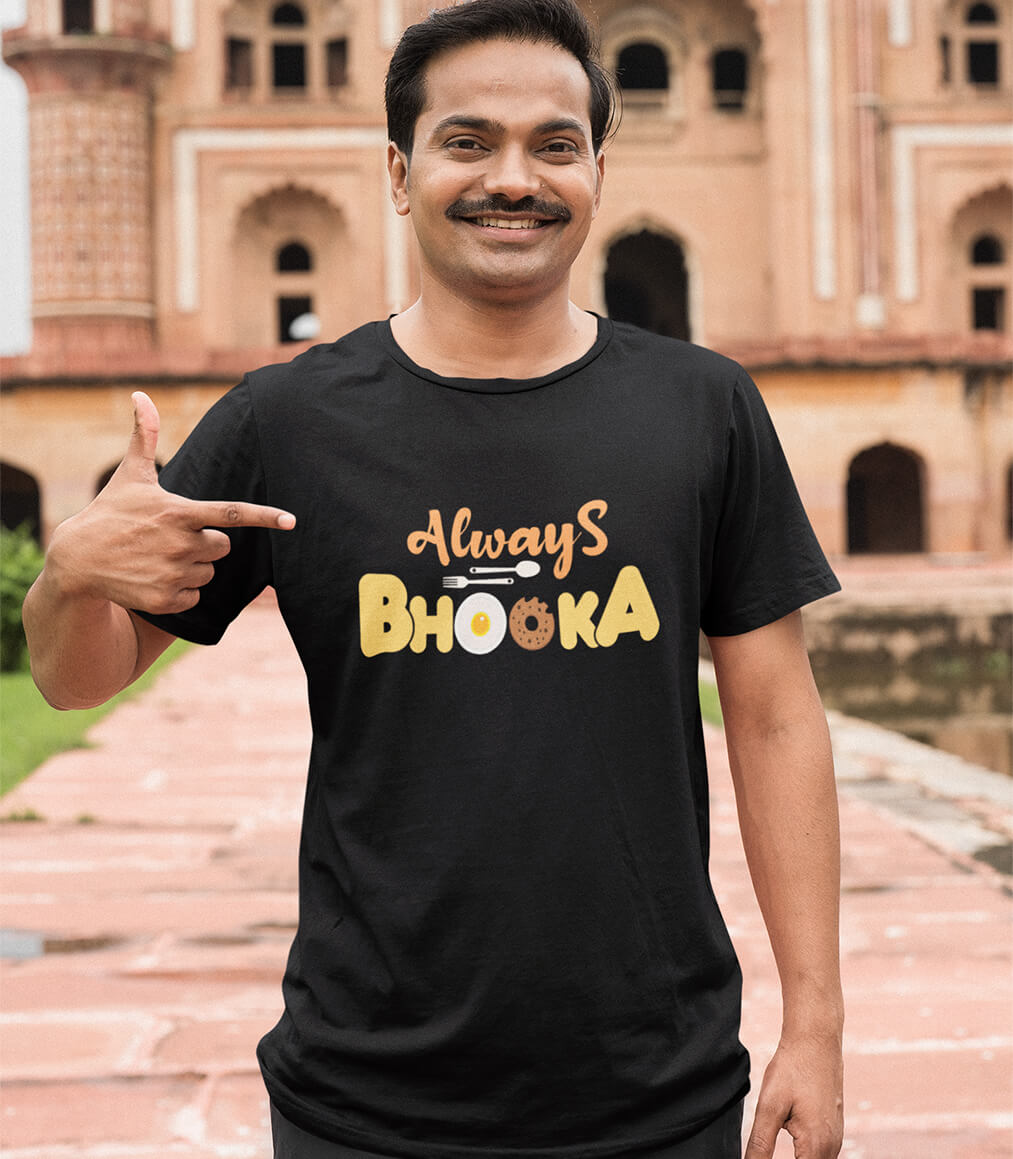 Always Bhooka Hindi Graphic T-shirt