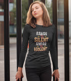 Full Sleeve Printed Cotton T-shirt Bahar se Silent andar se Violent