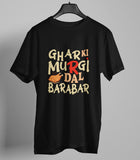 Ghar Ki Murgi Dal Barabar Hindi Graphic T-shirt