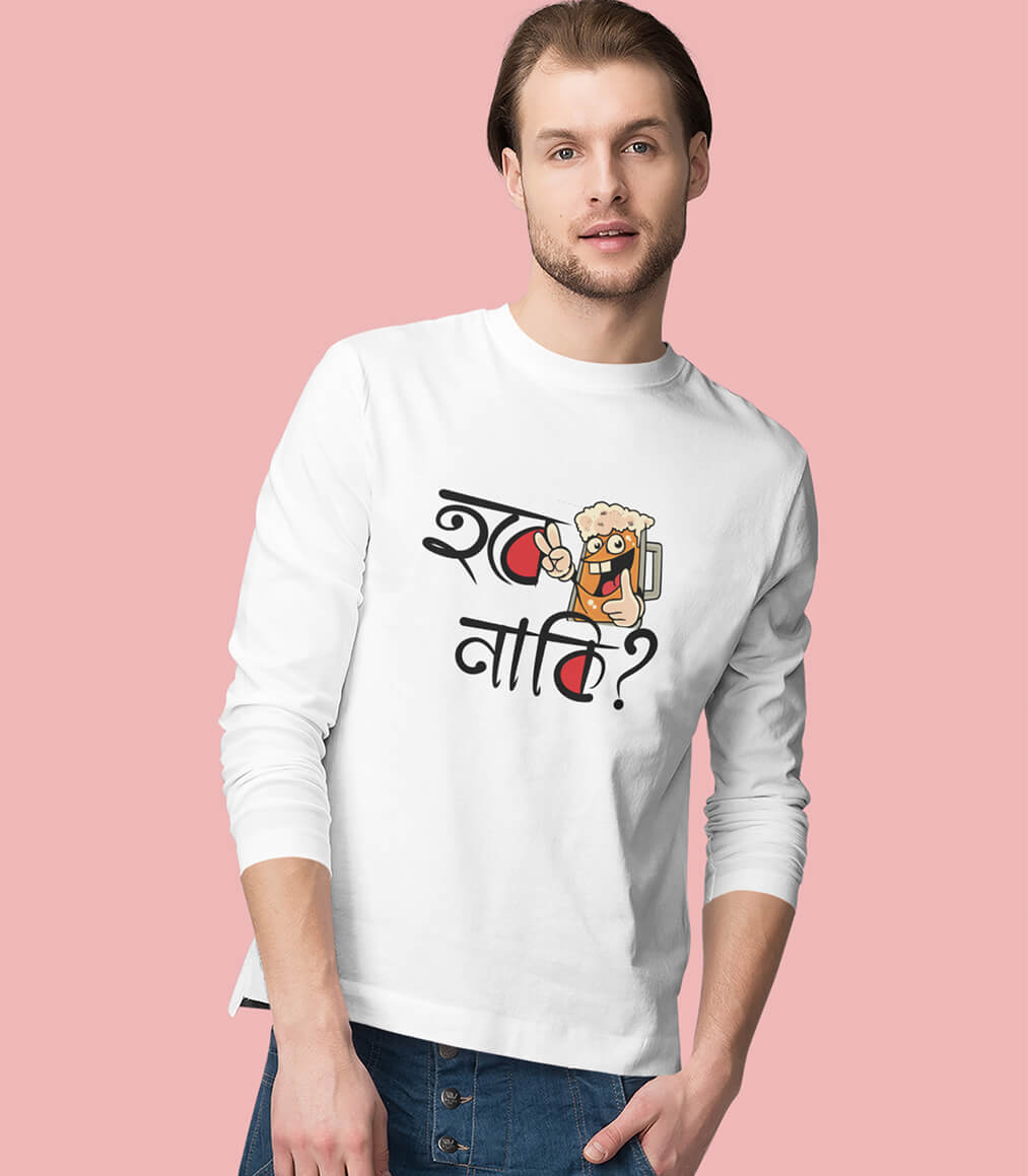 Full Sleeve Funny Bengali T-shirt Hobe Naki
