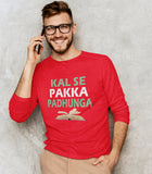 Full Sleeve Printed Cotton T-shirt Kalse Pakka Padhunga