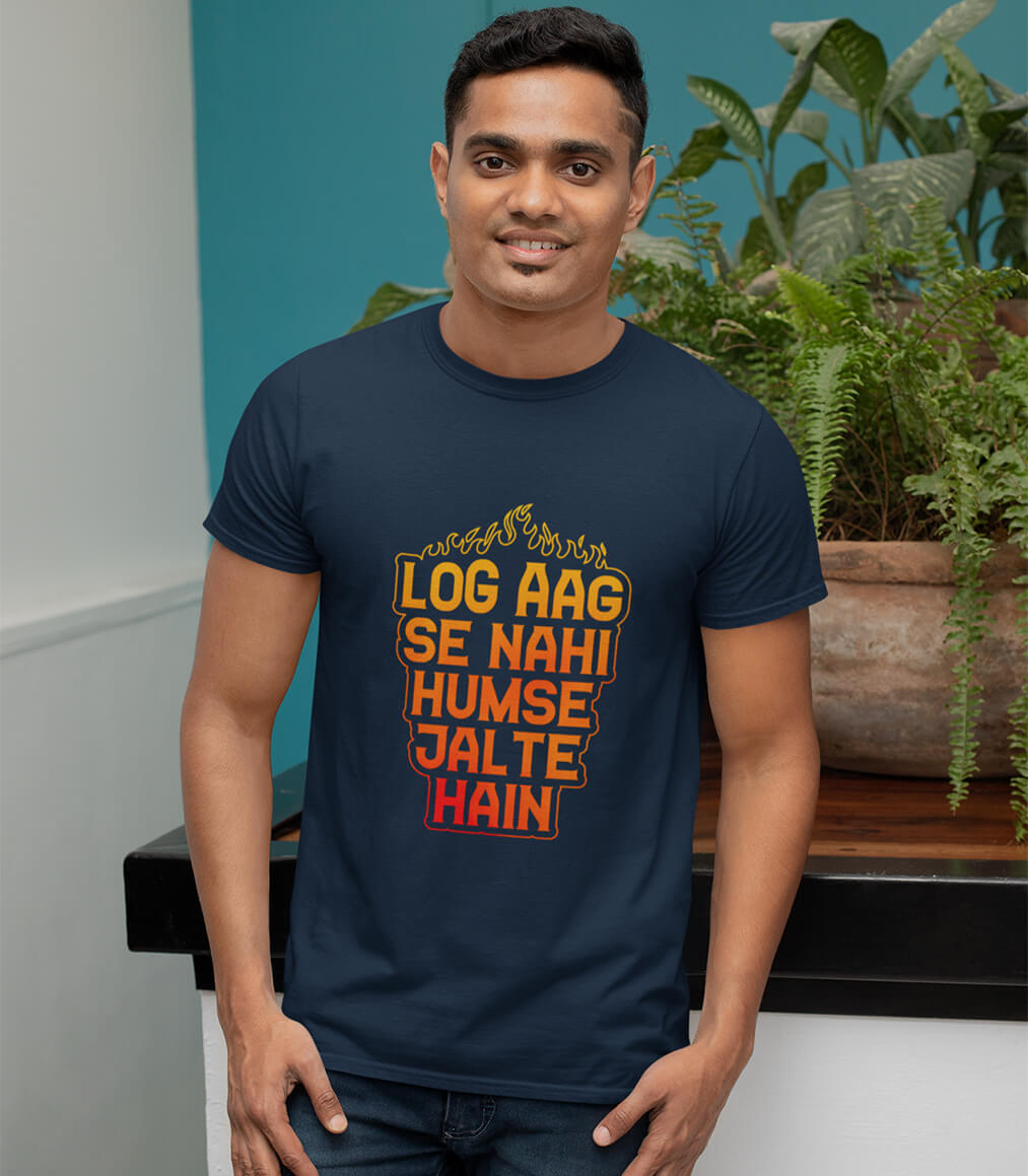 Log Aag se nahi Funny Half Sleeve Cotton Unisex T-shirt