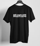 Relentless Gym Motivation T-shirt