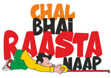 Full Sleeve Hindi Graphic T-shirt Chal bhai Raasta Naap